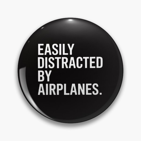 Item preview, Easily Distracted By Airplanes Plane Lovers Quote designed and sold by chaeningplan.