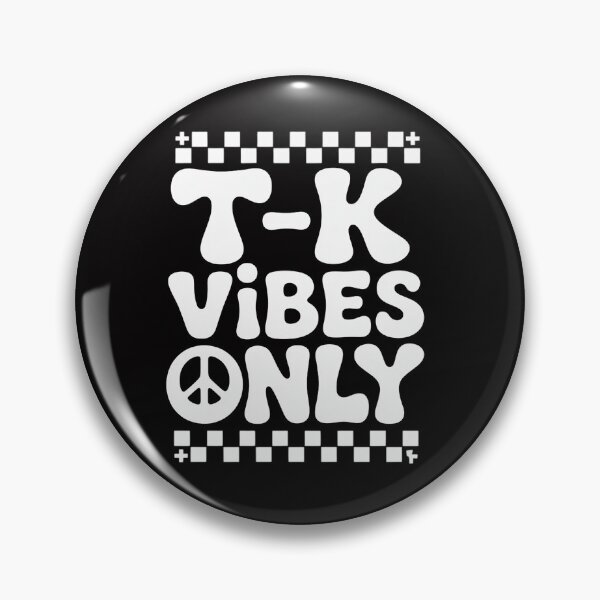 Item preview, First Day of TK Vibes Only Girl T K School Toddler Boy designed and sold by teltvitossuilea.