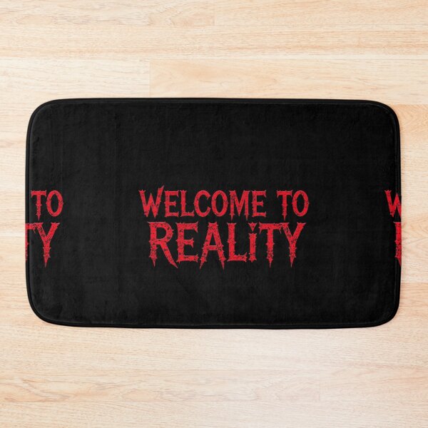Item preview, WELCOME TO REALITY — Dark Confrontational Typography in Red designed and sold by PixelVibe782.