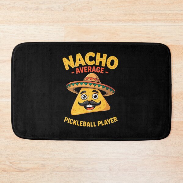 Item preview, Nacho Average Pickleball Player designed and sold by eenmaanoviy.