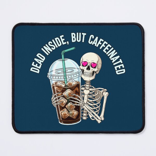 Item preview, Dead Inside but Caffeinated Skeleton with Iced Coffee designed and sold by nuel-art.