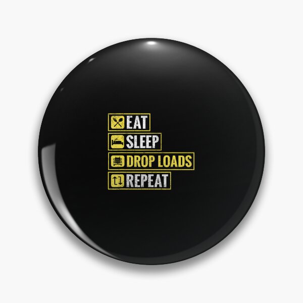 Item preview, Truck Driver Trucker Eat Sleep Drop Loads Repeat designed and sold by donadonvgran.
