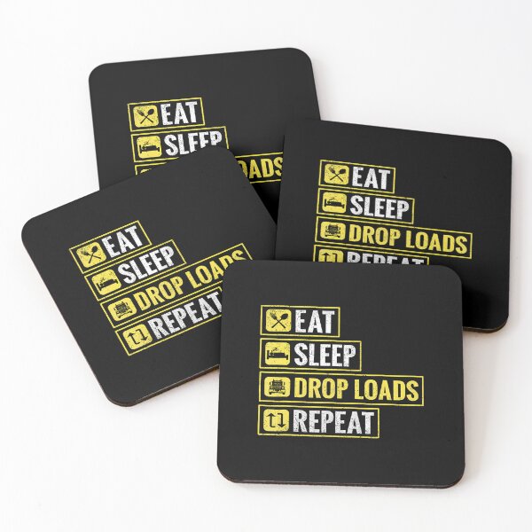 Item preview, Truck Driver Trucker Eat Sleep Drop Loads Repeat designed and sold by donadonvgran.