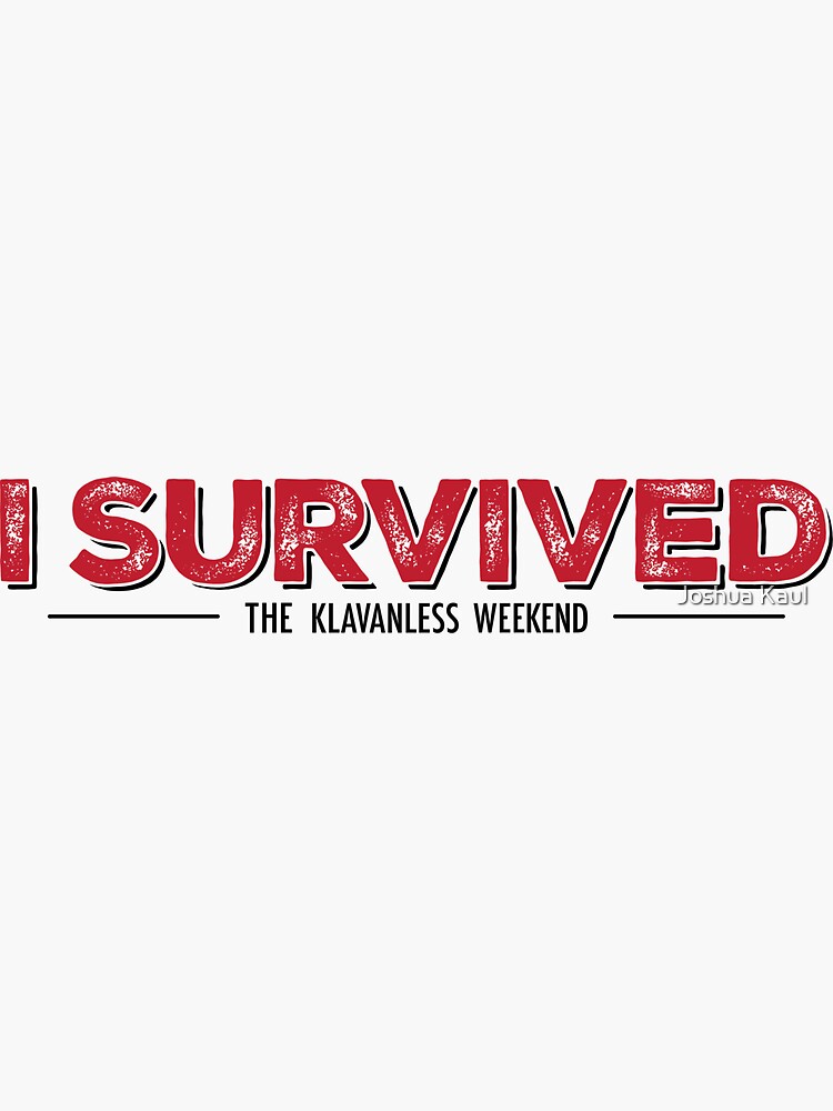 I Survived Sticker For Sale By Bertkrawl Redbubble