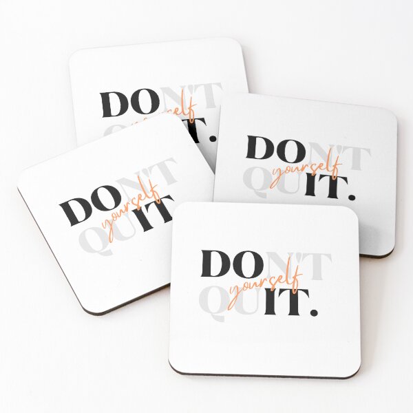 Item preview, Don't your self quit designed and sold by Manu5567.