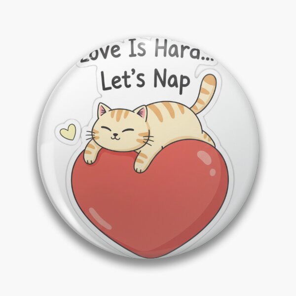 Item preview, love is hard lets take a nap designed and sold by Mennmaa.