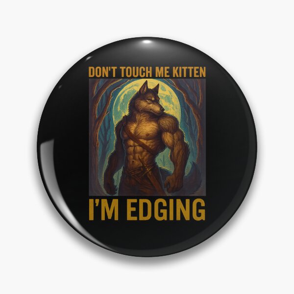 Item preview, Don't Touch Me Kitten I'm Edging retro vintage designed and sold by FlashNyChips.