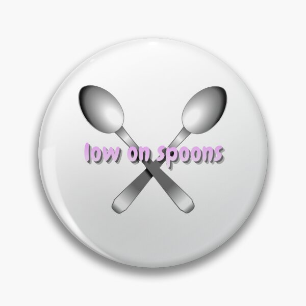 Item preview, low on spoons chronic illness - pink designed and sold by jameme27.
