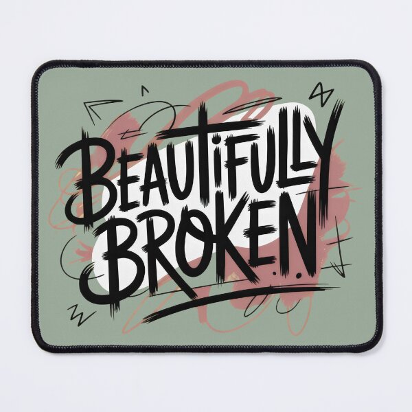 Item preview, Beautifully Broken Design with Expressive Typography and Abstract Brushstroke Aesthetic designed and sold by SplashTastic.
