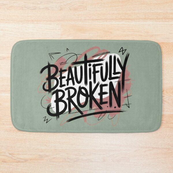 Item preview, Beautifully Broken Design with Expressive Typography and Abstract Brushstroke Aesthetic designed and sold by SplashTastic.