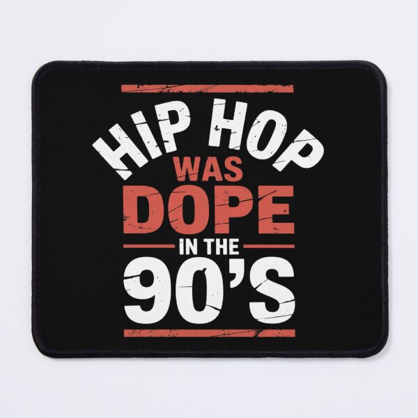 Item preview, Hip Hop was Dope in the 90's designed and sold by duolastgend.