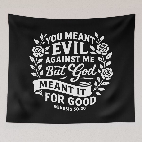 Item preview, Genesis 50:20 You Meant Evil Against Me But God Meant It For Good designed and sold by plushism.