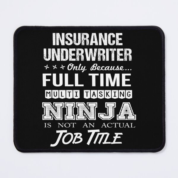 Item preview, Insurance Underwriter designed and sold by Streanin.
