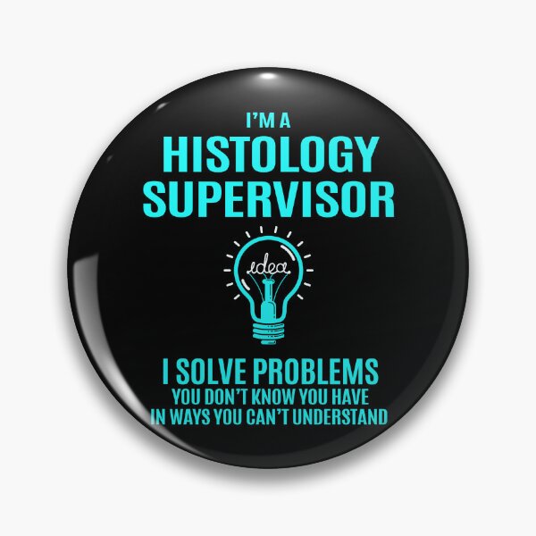 Item preview, Histology Supervisor designed and sold by aswmhmlc71.