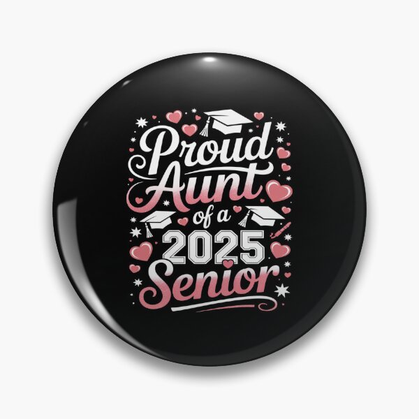 Item preview, Class Of 2025 Proud Aunt Of A 2025 Senior School Graduation designed and sold by Tatianamiobi.