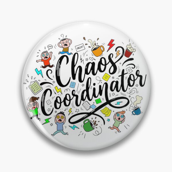 Item preview, Chaos Coordinator – Funny Work Stress Illustration designed and sold by KiddyCanvas.