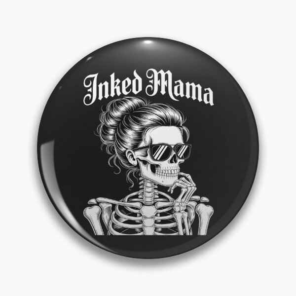 Item preview, Inked Mama Messy Bun Gothic Cute Skeleton Tattoo Mom designed and sold by JessicaWalshdf.