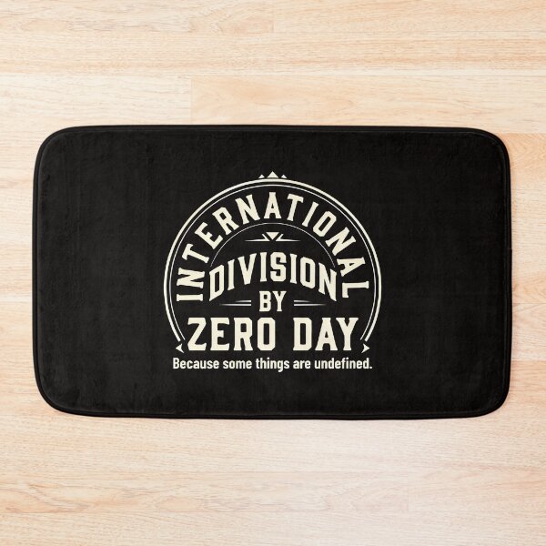 Item preview, International Division by Zero Day Design with Retro Badge and Undefined Math Humor designed and sold by SplashTastic.