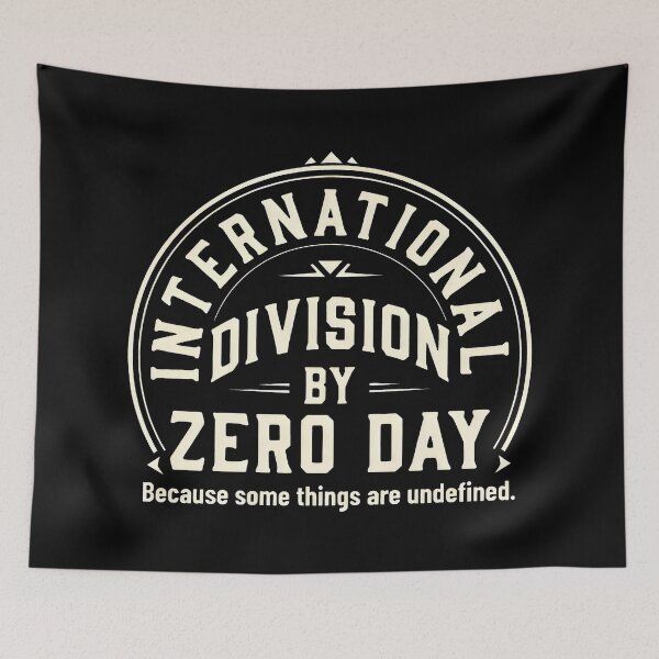 Item preview, International Division by Zero Day Design with Retro Badge and Undefined Math Humor designed and sold by SplashTastic.