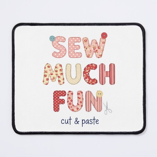 Item preview, "Sew Much Fun – Cut & Paste" Sewing & Crafting Typography Art – Quilting Fabric Crafter Design designed and sold by Luminari Creations.