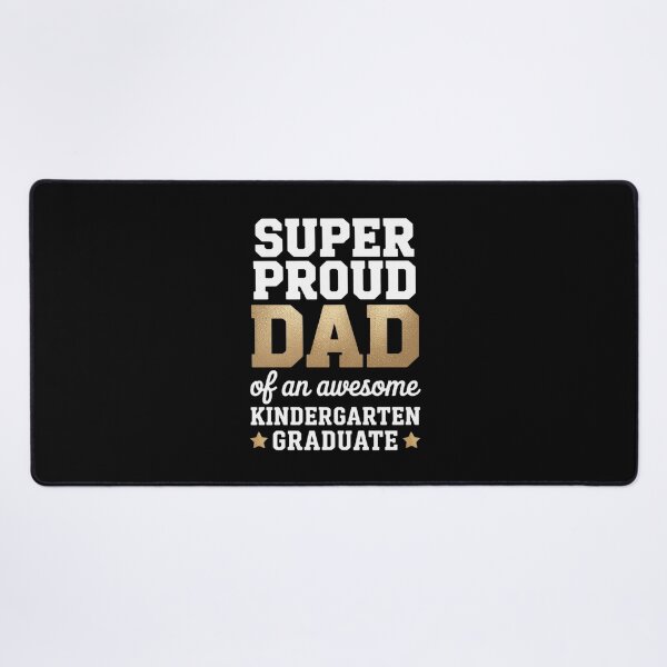 Item preview, Super Proud DAD of an Awesome Kindergarten Graduate designed and sold by catsdothingz.