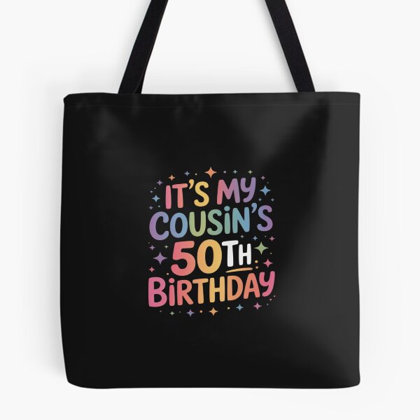 Item preview, It's My Cousin's 50th Birthday Colorful Happy 50 Years Old designed and sold by JessicaWalshdf.