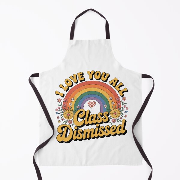 Item preview, I Love You All Class Dismissed Retro Groovy Teacher Rainbow designed and sold by catsdothingz.