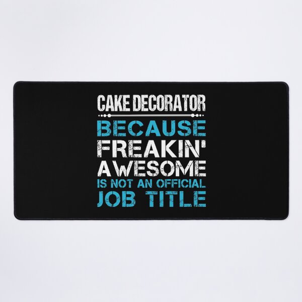 Item preview, Cake Decorator designed and sold by jeromgaug336.