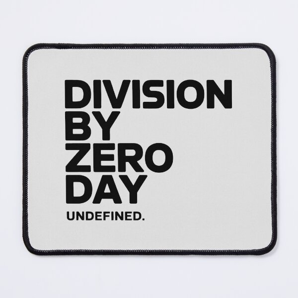 Item preview, Division by Zero Day Design with Vertical Typography and Undefined Math Humor designed and sold by SplashTastic.