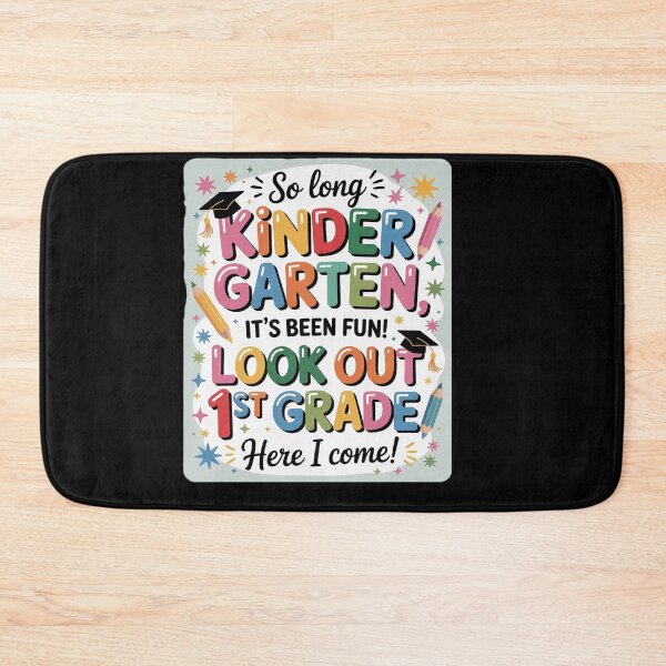 Item preview, So Long Kindergarten It's Been Fun Look Out 1st Grade Kids designed and sold by catsdothingz.
