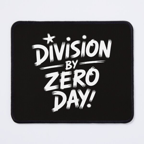 Item preview, Division by Zero Day Design with Bold Typography and Playful Mathematical Humor designed and sold by SplashTastic.
