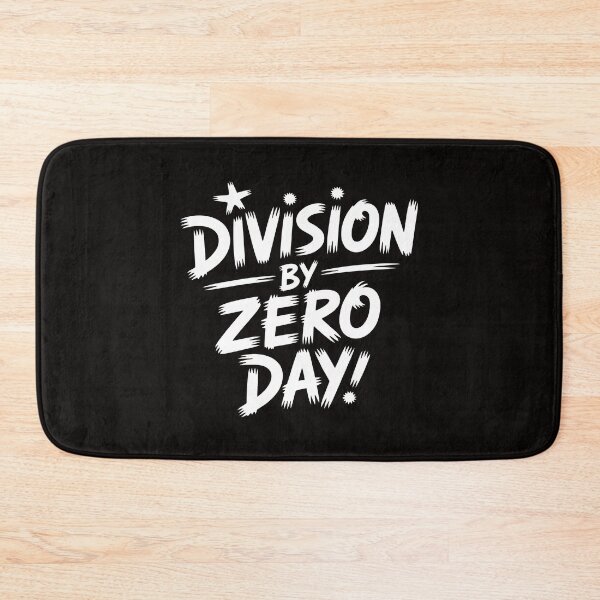 Item preview, Division by Zero Day Design with Bold Typography and Playful Mathematical Humor designed and sold by SplashTastic.