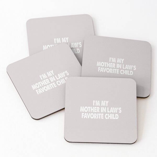 Item preview, I'm My Mother in Law's Favorite Child Funny Parent Men Women designed and sold by MabelWells.