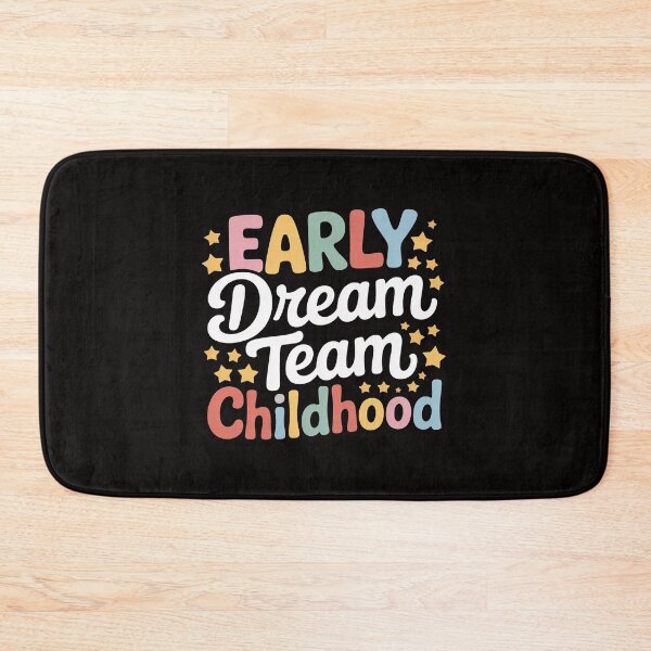 Item preview, Early Childhood Dream Team Daycare Teacher Toddler Teacher designed and sold by czechascheledu.