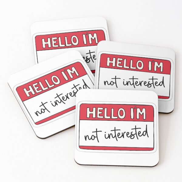Item preview, Hello i'm not interested designed and sold by TheRedFoxes.