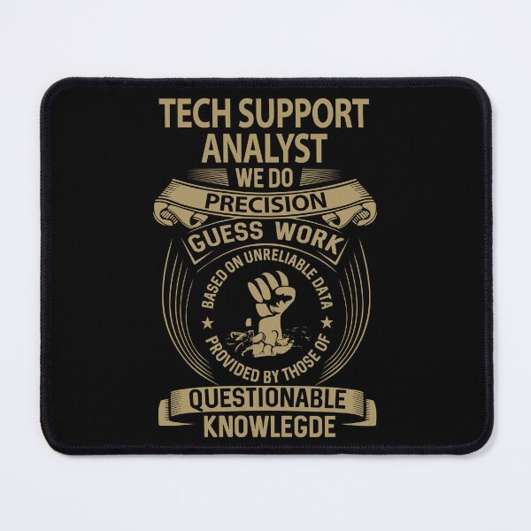 Item preview, Tech Support Analyst designed and sold by Streanin.