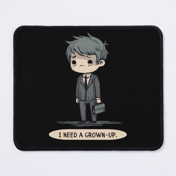 Item preview, I Need A Grown-Up designed and sold by RottenAppleShop.