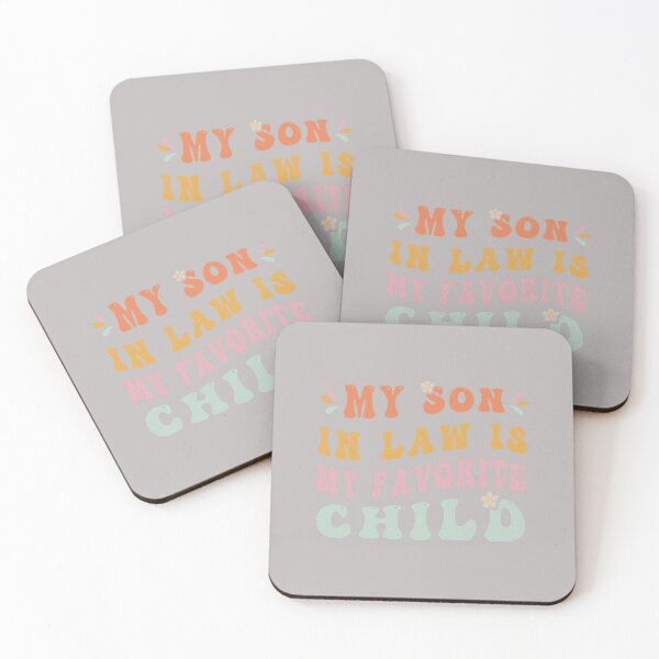 Item preview, My Son in Law is My Favorite Child Funny Family Humor Retro designed and sold by mjohnson9.