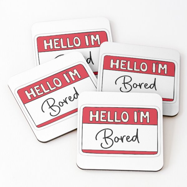 Item preview, Hello im bored designed and sold by TheRedFoxes.