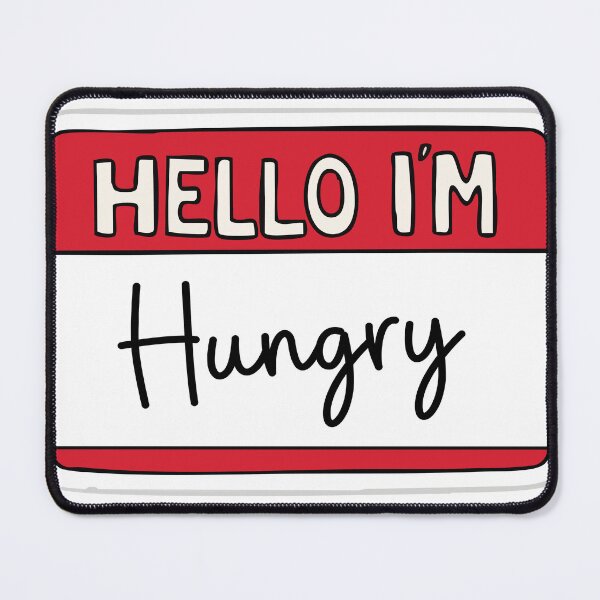 Item preview, Hello i'm hungry designed and sold by TheRedFoxes.