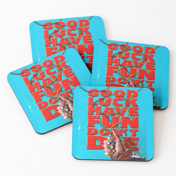 Item preview, Good Luck Have Fun Don't Die designed and sold by Nicolehaviso.