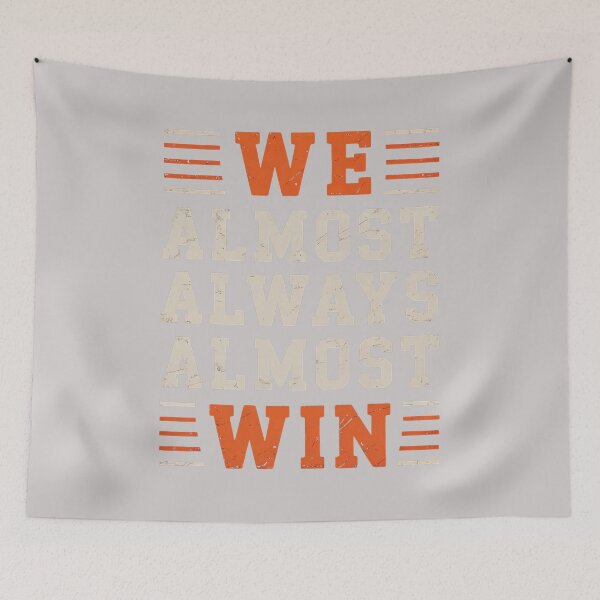 Item preview, Retro We Almost Always Almost Win Funny Football Lovers designed and sold by MabelWells.