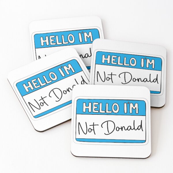 Item preview, Hello im not Donald designed and sold by TheRedFoxes.