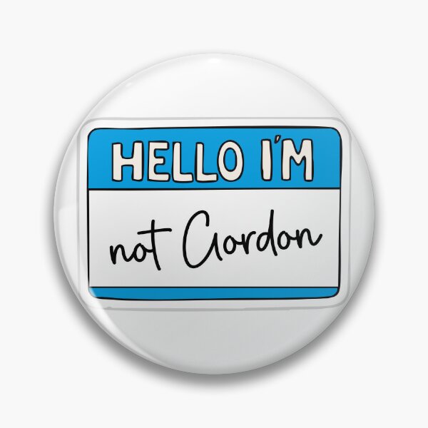 Item preview, Hello im not Gordon designed and sold by TheRedFoxes.