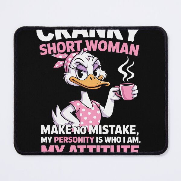 Item preview, Cranky short woman make no mistake my personality is who I designed and sold by FluoroWave.
