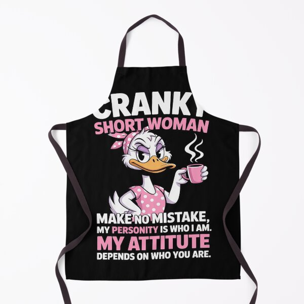 Item preview, Cranky short woman make no mistake my personality is who I designed and sold by FluoroWave.