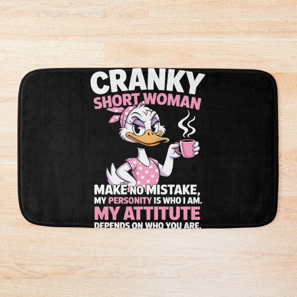 Item preview, Cranky short woman make no mistake my personality is who I designed and sold by FluoroWave.