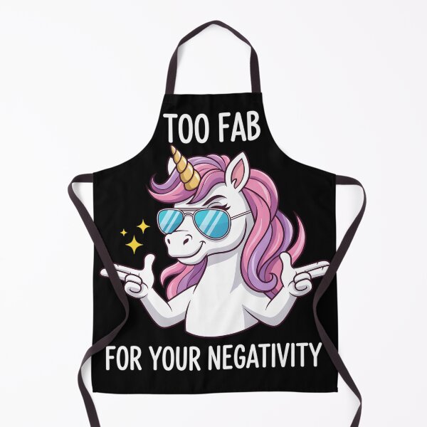 Item preview, Too Fab For Your Negativity – Funny Unicorn Sticker & Tee designed and sold by haitrieuic96.