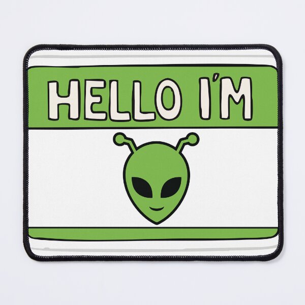 Item preview, Hello im Alien designed and sold by TheRedFoxes.