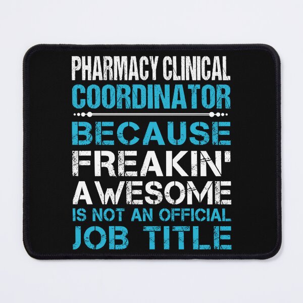 Item preview, Pharmacy Clinical Coordinator designed and sold by ginawilliams39.
